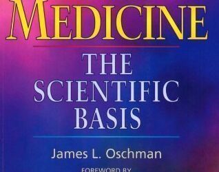 James L. Oschman – Energy Medicine – The Scientific Basis