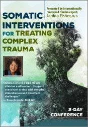 Janina-Fisher-Somatic-Interventions-for-Treating-Complex-Trauma-Janina-Fisher-Ph.D
