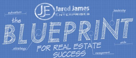 Jared-James-Blueprint-For-Real-Estate-Success-570×243
