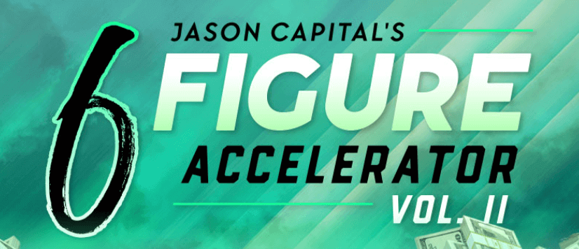 Jason Capital – 6 Figure Accelerator Volumes 2 Download