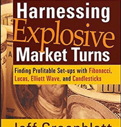 Jeff Greenblatt – Harnessing Explosive Market Turns