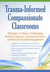 Jennifer L. Bashant – Trauma Informed Compassionate Classrooms