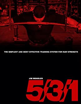 Jim-Wendler-531-The-Simplest-and-Most-Effective-Training-System-for-Raw-Strength-1