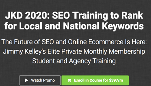Jimmy Kelley – JKD 2020 SEO Training to Rank for Local and National Keywords