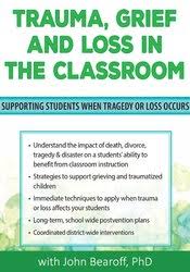 John Bearoff – Trauma, Grief and Loss in the Classroom