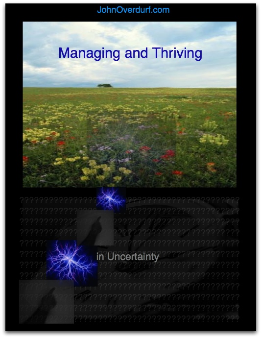 John Overdurf – Managing and Thriving in Uncertainty Download