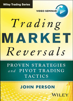 John-Person-Trading-Market-Reversals-Proven-Seasonality-and-Pivot-Trading-Tactics-11