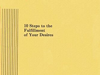 John Randolph Price – The Manifestation Process: 10 Steps to the Fulfillment of Your De