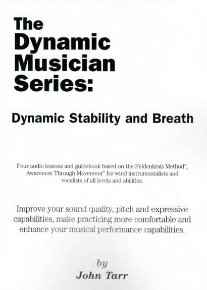 John-Tarr-Feldenkrais-Dynamic-Musician-Series1