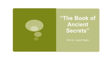 Joseph Riggio – The Book of Ancient Secrets Download