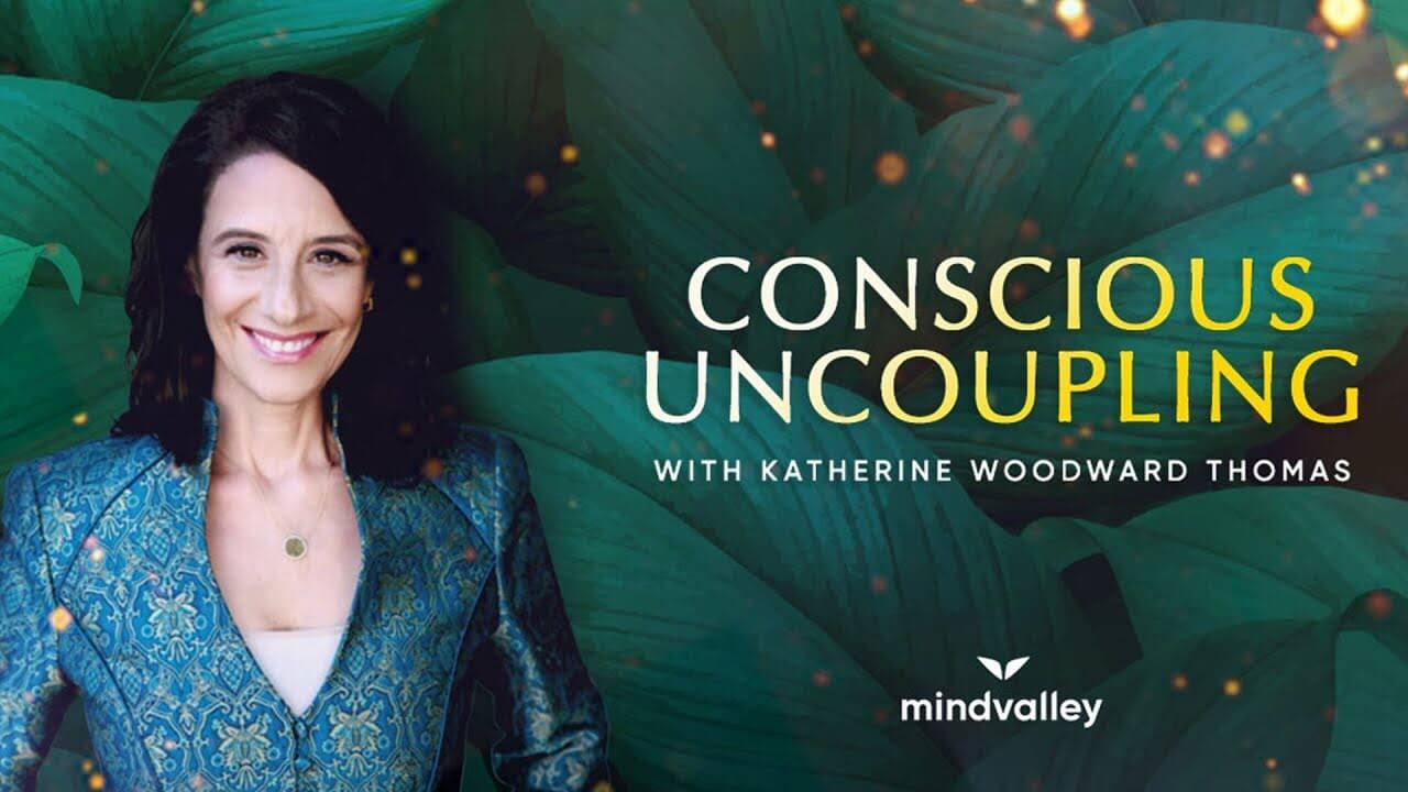 Katherine-Woodward-Thomas-Conscious-Uncoupling1