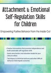 Kathryne Cammisa – Attachment & Emotional Self-Regulation Skills for Children