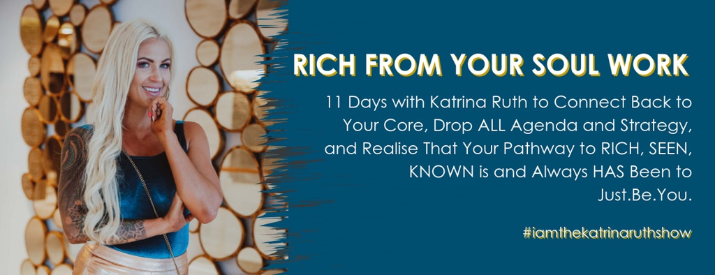 Katrina Ruth Programs – Rich From Your Soul Work Download