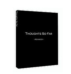 Kennedy – Thoughts so far