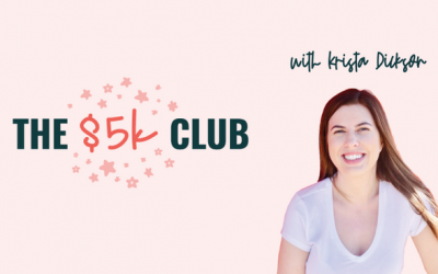 Krista Dickson – The $5K Club