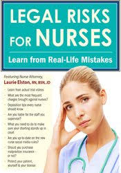 Laurie Elston – Legal Risks for Nurses