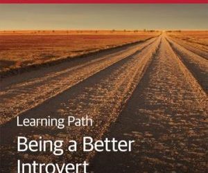 Learning Path : Being a Better Introvert