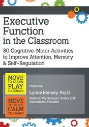 Lynne-Kenney-Executive-Function-in-the-Classroom-Copy-1