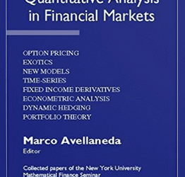 Marco Avellaneda – Quantitative Analysis in Financial Markets