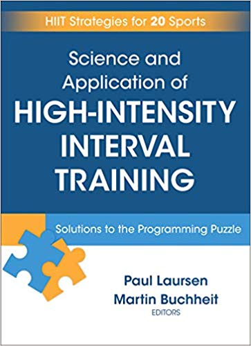 Martin Buchheit & Paul Laursen – Science and Application of High-Intensity Interval… Download