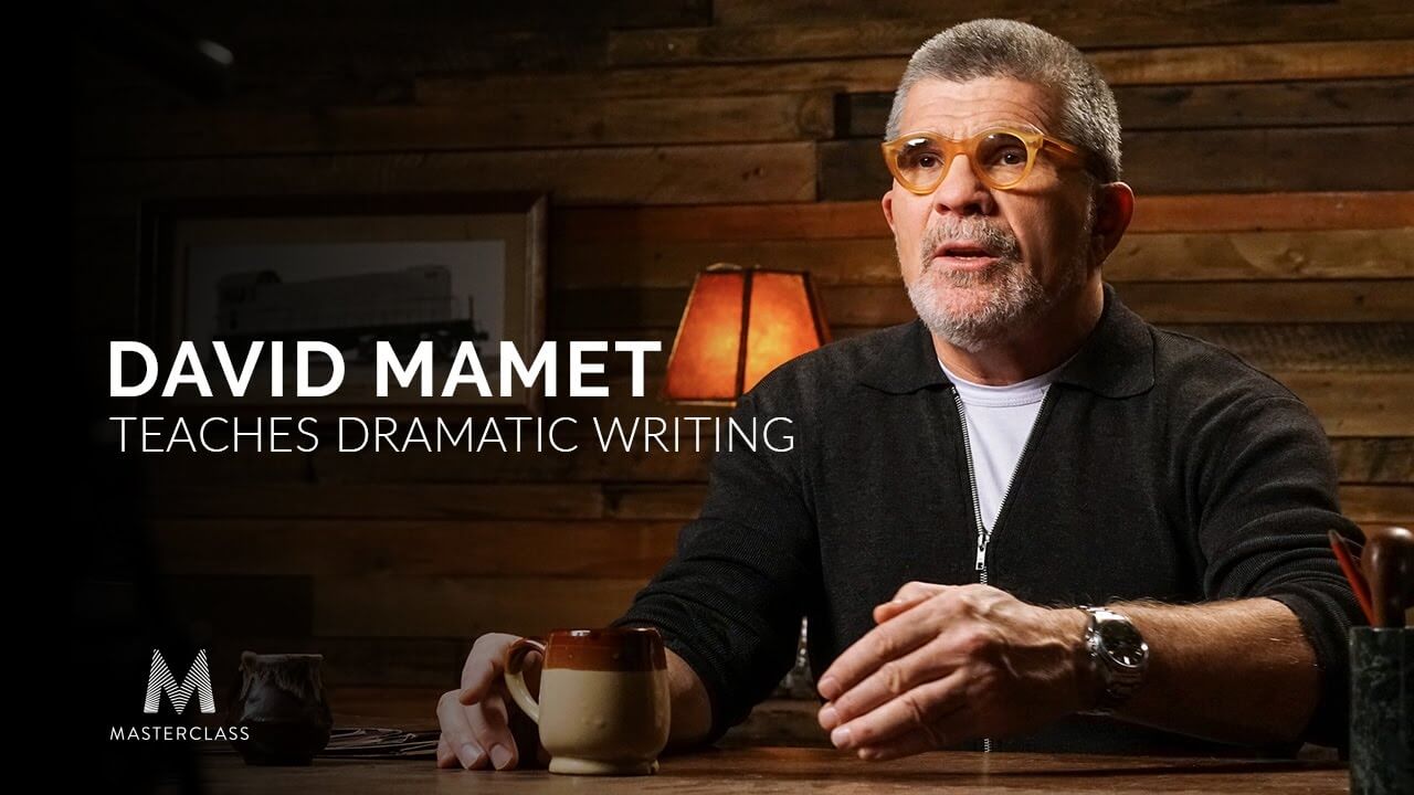 MasterClass-David-Mamet-Teaches-Dramatic-Writing1