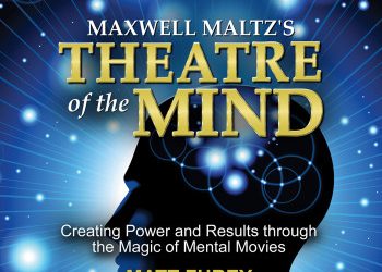 Matt Furey – Maxwell Maltz’s Theatre of the Mind