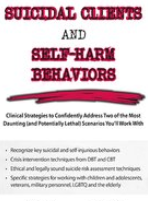 Meagan N Houston – Suicidal Clients and Self-Harmful Behaviors Clinical Strategies to Confidently Address Two of