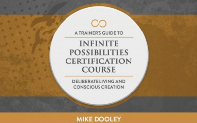 Mike Dooley – A Trainer’s Guide To Deliberate Living & Conscious Creation