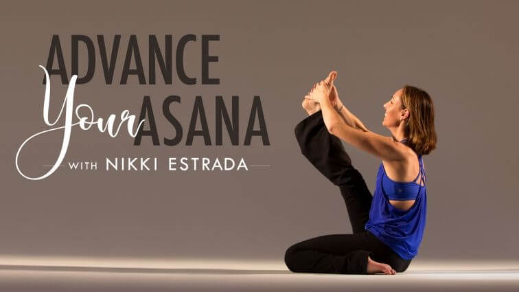 Nikki-Estrada-Advance-Your-Asana1