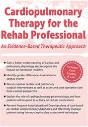 Patrick O’Connor – Cardiopulmonary Therapy for the Rehab Professional Download