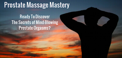 Pleasure Mechanics – Prostate Massage Mastery