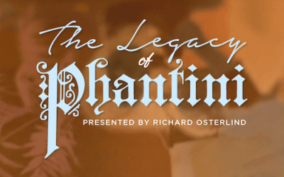 Richard Osterlind – The Legacy of Phantini