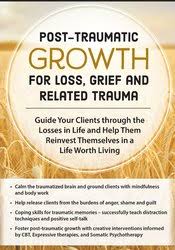 Rita A. Schulte – Post-Traumatic Growth for Loss