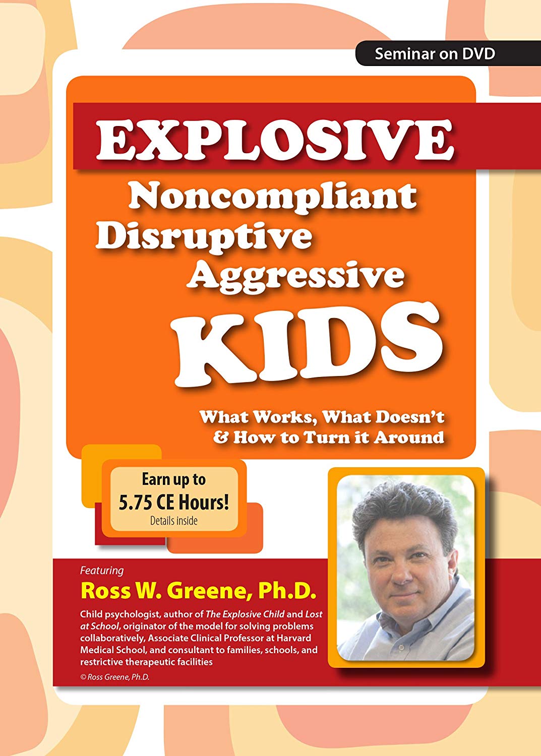 /images/uploaded/1019/Ross Greene - Explosive, Noncompliant, Disruptive, Aggressive Kids.jpg