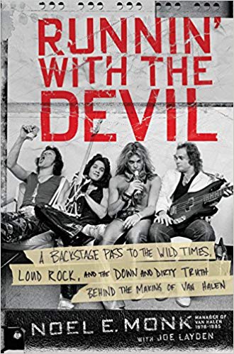 Runnin’ with the Devil: A Backstage Pass to the Wild Times