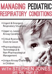 Stephen Jones – Managing Pediatric Respiratory Conditions Download