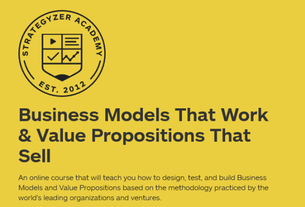 Strategyzer – Business Models That Work & Value Propositions That Sell Download