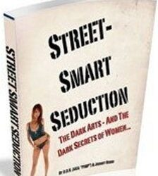 Street Smart Seduction – D.D.R. AKA The Pimp & Johnny Russo