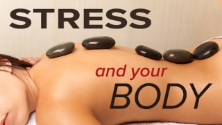 Stress and Your Body