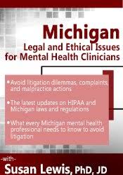 Susan Lewis – Michigan Legal and Ethical Issues for Mental Health Clinicians Download