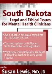 Susan Lewis – North Dakota Legal, Ethical Issues for Mental Health Clinicians