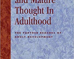 Susanne R. Cook-Greuter and Melvin E. Miller – Transcendence and Mature Thought in Adu…