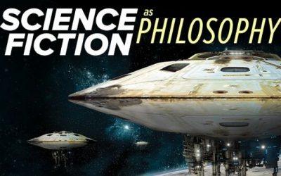 TTC / TGC Sci-Phi – Science Fiction as Philosophy