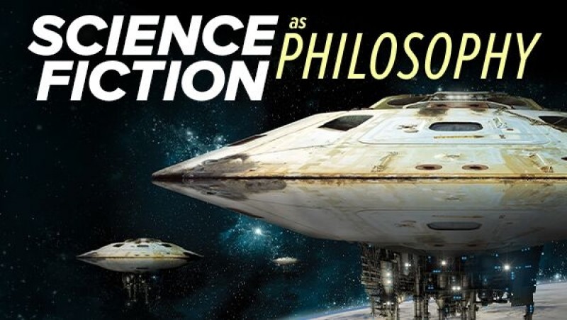 TTC-TGC-Sci-Phi-Science-Fiction-as-Philosophy1