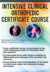 Terry Rzepkowski – 3-Day Intensive Clinical Orthopedic Certificate Course
