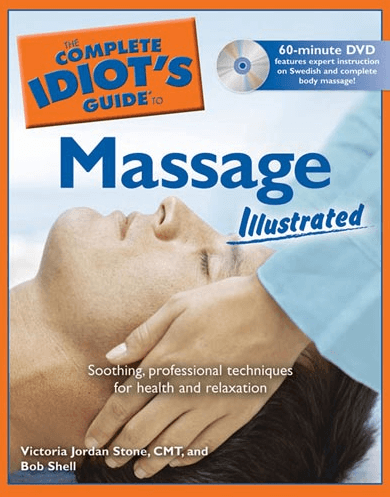 The Complete Idiot's Guide to Massage Illustrated DVD