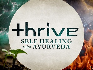 Thrive-Self-Healing-with-Ayurveda-1-Copy-1