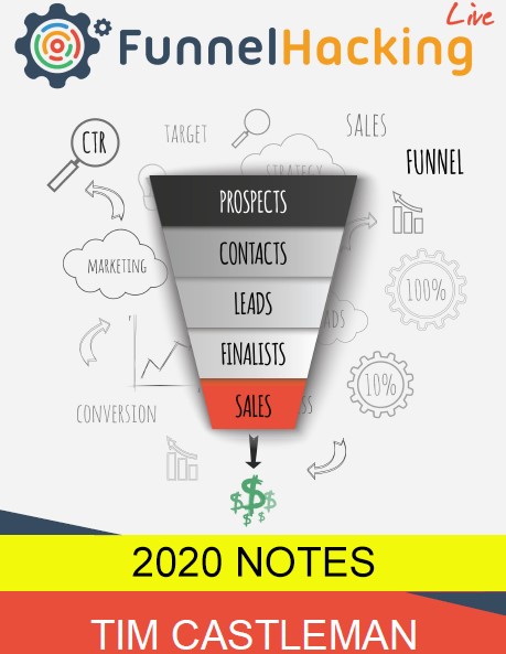 Tim-Castleman-Funnel-Hacking-Live-2020-Notes1