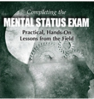 Tim Webb – Completing the Mental Status Exam