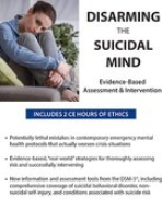 Timothy Spruill – Disarming the Suicidal Mind and Evidence-Based Assessment and Intervention